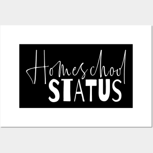 Homeschool status, unschool, worldschool design Posters and Art